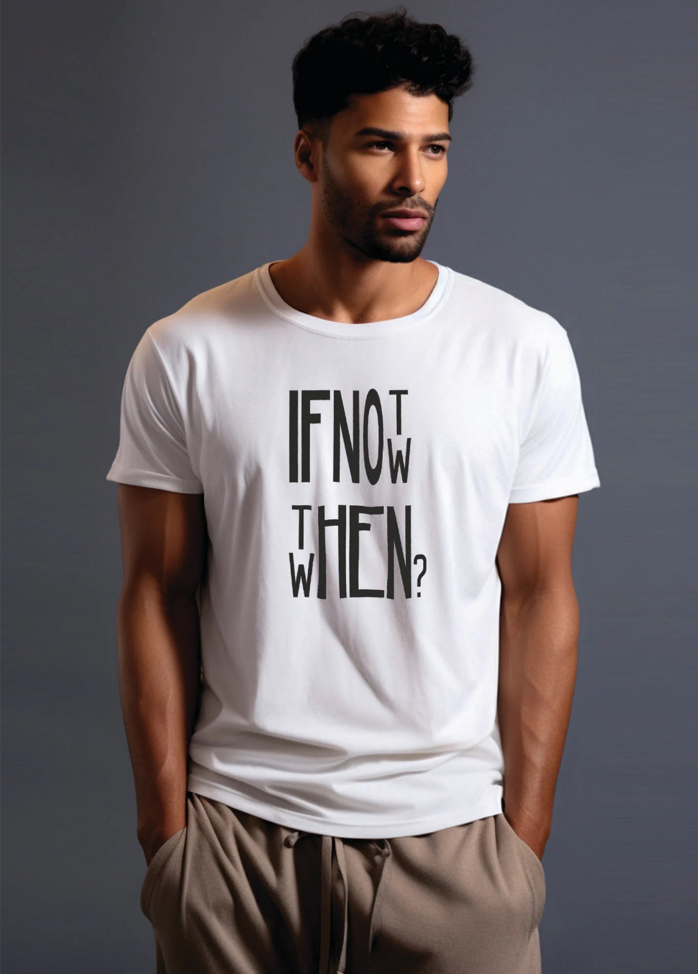 If Not Now Then When Ruffty T-shirt